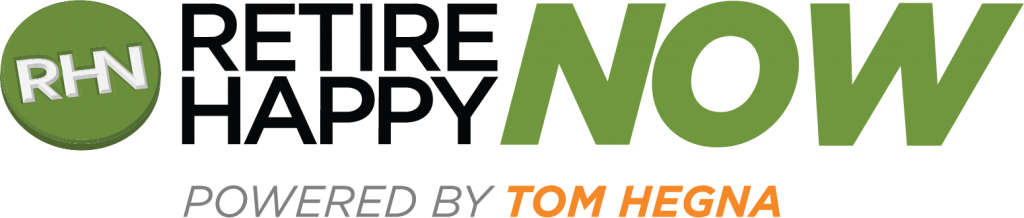 retire happy now powered by tom hegna logo