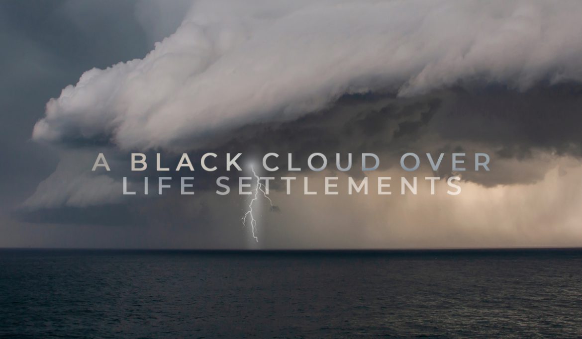 FIG_9.6.19_BlackCloudLifeSettlements_BPImage black cloud over life settlements - life insurance case study