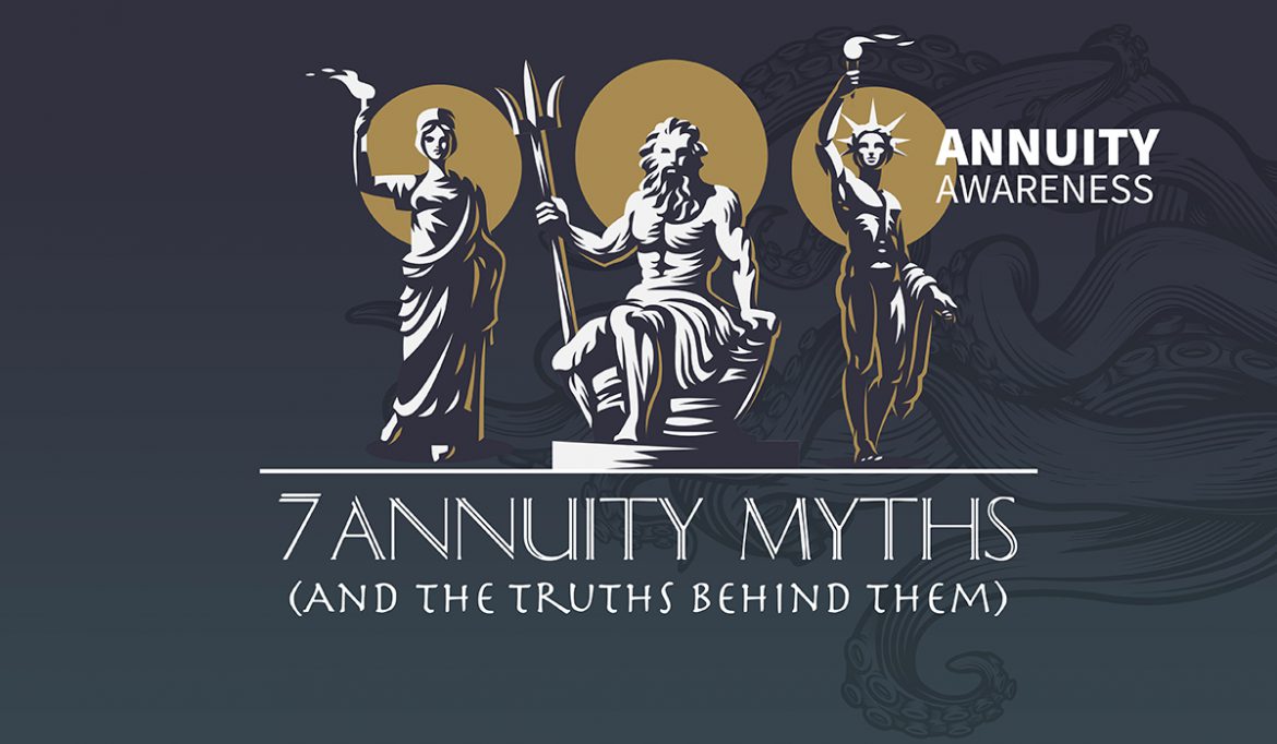 FIG_BP_06.09.20-AnnuityAwareness-1 7 annuity myths and the truths behind them infographic blog header