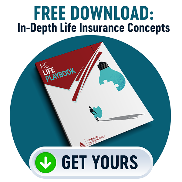Call to action image to download the FIG Life Playbook in-depth life insurance concepts guide